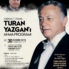 Son Yüzyılın Büyük Türkçüsü Prof. Dr. Turan Yazgan’ı Anıyoruz Son Yüzyılın Büyük Türkçüsü Prof. Dr. Turan Yazgan’ı Anıyoruz