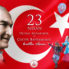 23 Nisan Ulusal Egemenlik ve Çocuk Bayramımız Kutlu Olsun