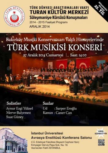 Turan Kültür Merkezi - Bakırköy Musiki Konservatuarı Vakfı Himayelerinde "Türk Musikisi Konseri"