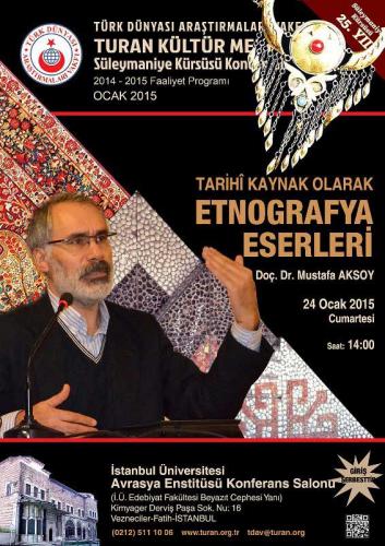 Turan Kültür Merkezi - Tarihî Kaynak Olarak Etnografya Eserleri